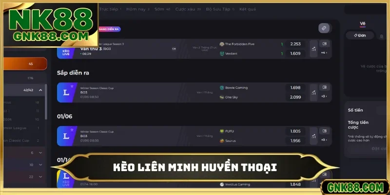 Kèo Liên Minh Huyền Thoại