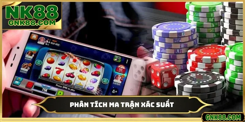 Phân tích ma trận xác suất